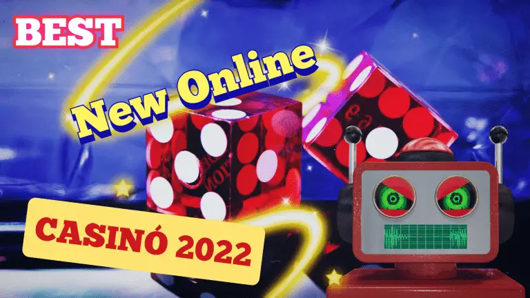 Best New Online Casino 2022