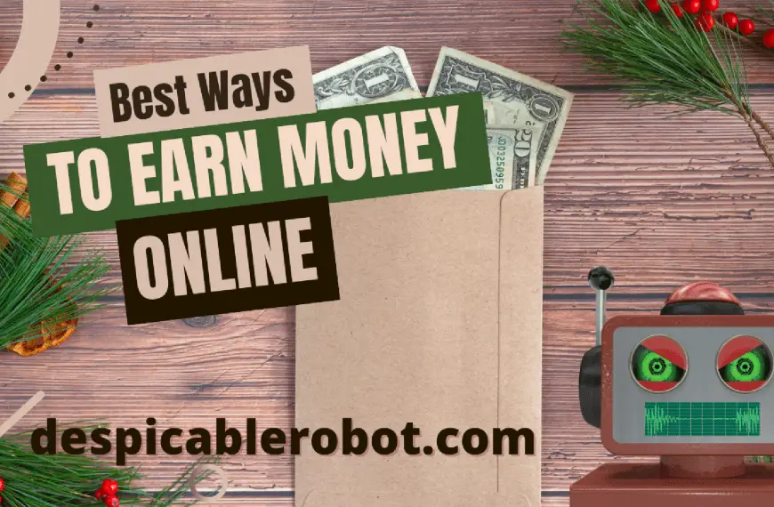 Best Ways To Earn Money Online